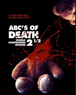 THE ABC'S OF DEATH 2.5